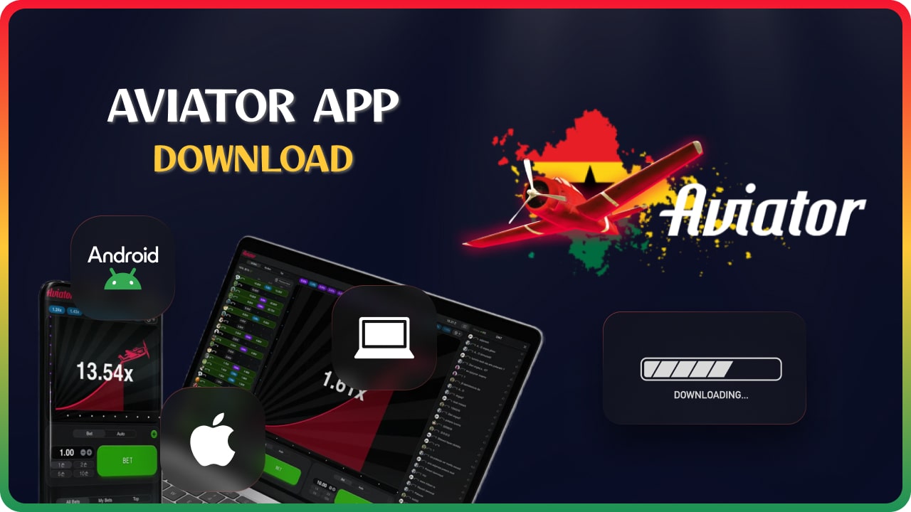 Download Aviator App and play online in Ghana